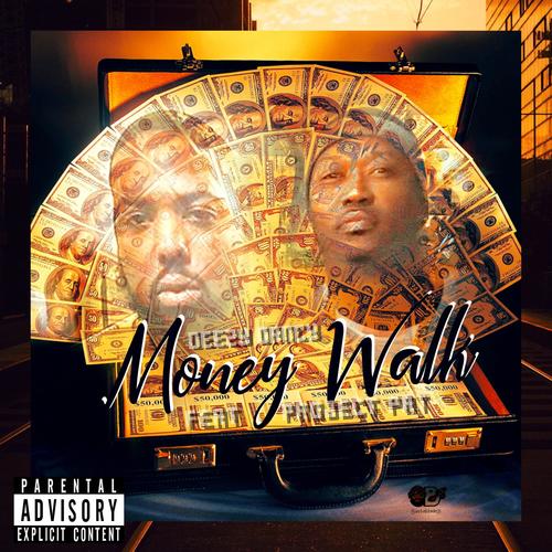 MONEY WALK (feat. Project Pat) [Explicit]