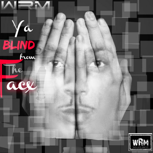 Ya Blind from the Facx (Explicit)