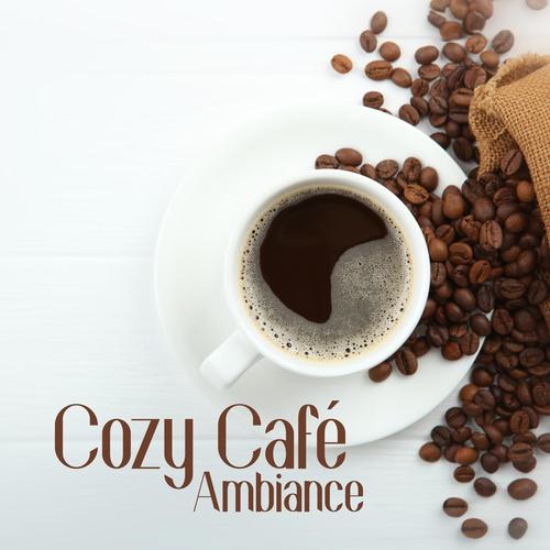 Cozy Café Ambiance: Jazz Vibes for Coffee Time, Perfect Monday Morning, Lunchtime Relaxation