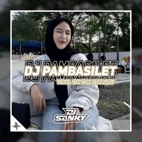 Dj Pambasilet X Dua Tahun Ngana Sa Tinggal Funkot