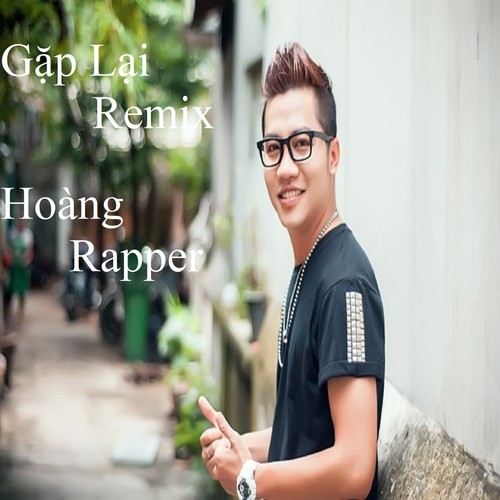 Gặp Lại Remix