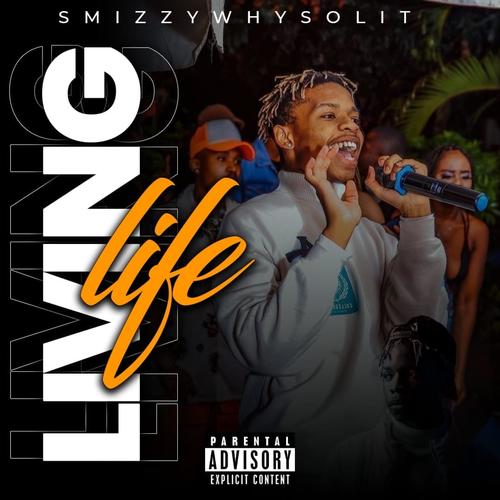 Living life (feat. Meloproducedit & Powerpuffboiii) [Explicit]