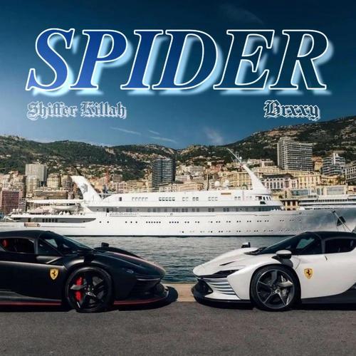 SPIDER (feat. BRXXY) [Explicit]