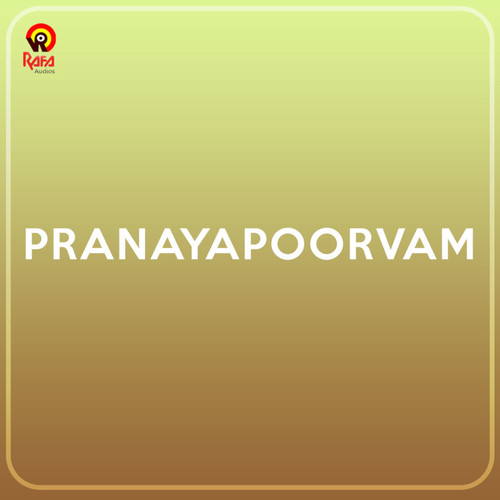 Pranayapoorvam (Original Motion Picture Soundtrack)