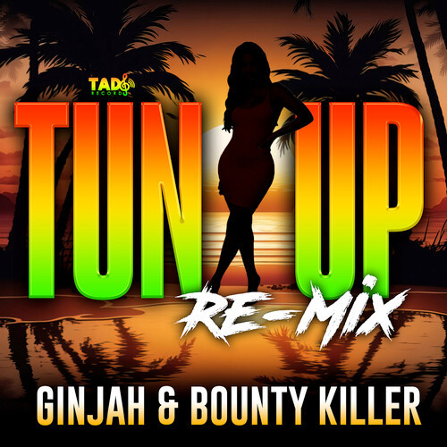 Tun Up (Re-Mix)