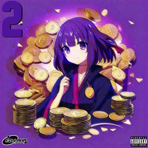 MONEY MOVE$ 2 (Explicit)