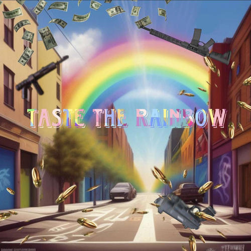 Taste The Rainbow (Explicit)