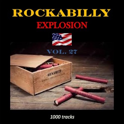 Rockabilly Explosion, Vol. 27
