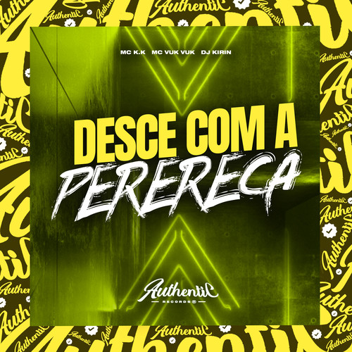 Desce Com a Perereca (Explicit)