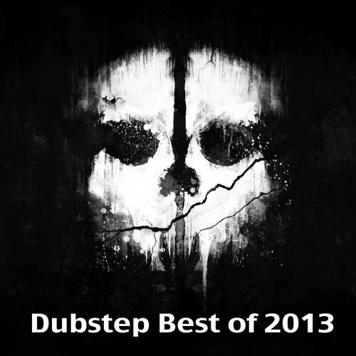 Dubstep Best of 2013