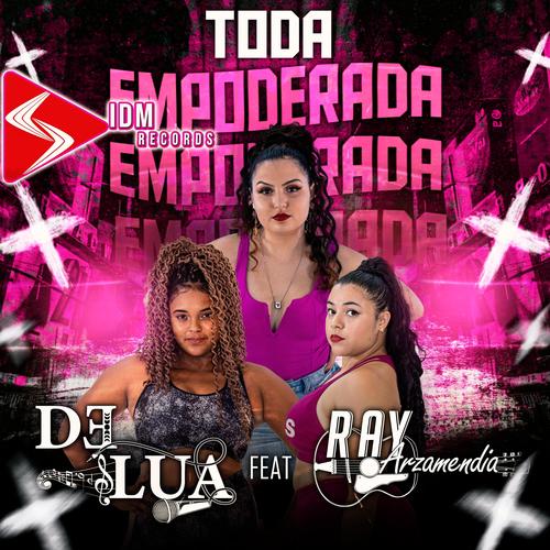 Toda Empoderada (feat. DJ Alle Mark)