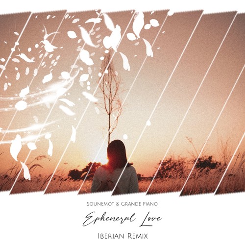 Ephemeral Love (Iberian Radio Edit Remix)