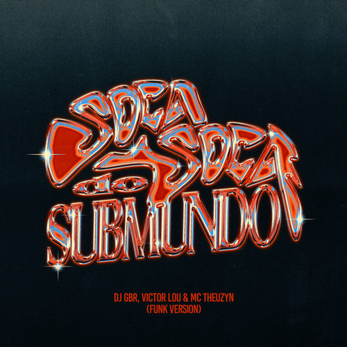 SOCA SOCA DO SUBMUNDO (FUNK VERSION) [Explicit]