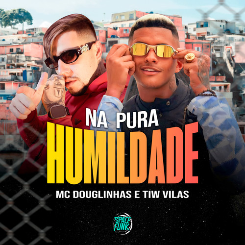 Na Pura Humildade (Explicit)