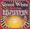 Great White Salutes Led Zepplin