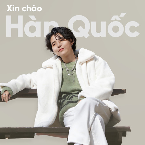 Xin Chào Hàn Quốc (Live)