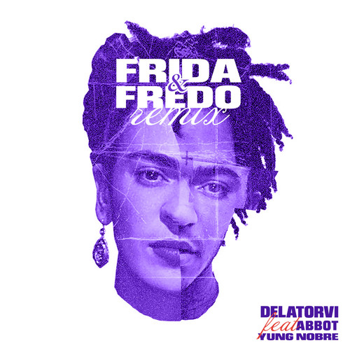 Frida e Fredo (Remix) [Explicit]