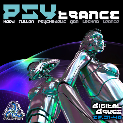 Digital ***** Coalition Psy Trance Hard Fullon Psychedelic Goa Techno EP's 21-40