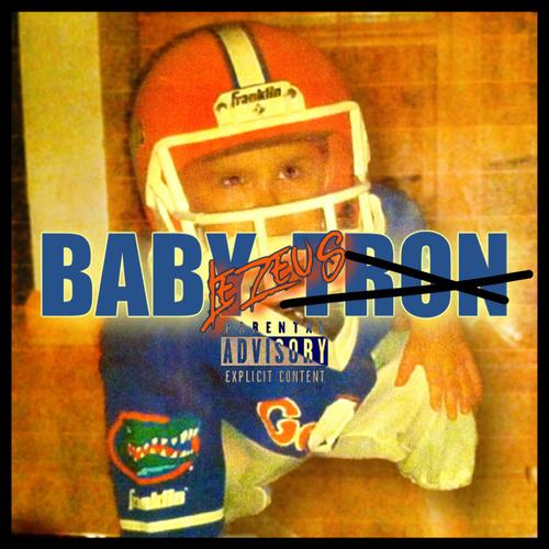 Baby Zeus (Explicit)