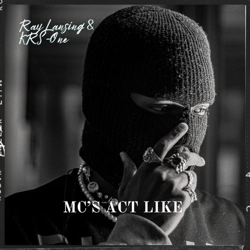 MC's act like (feat. KRS-One) [Explicit]