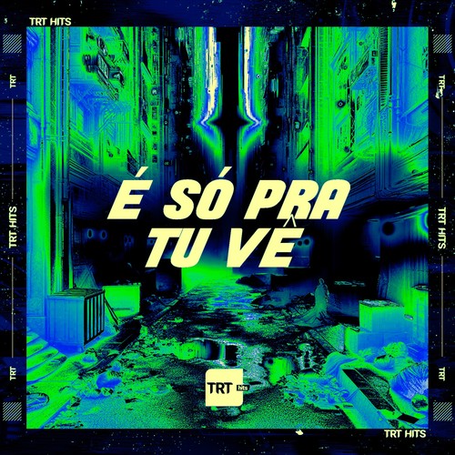 É Só pra Tu Vê (Explicit)