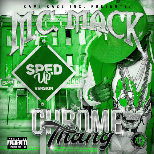 Chrome Thang (Sped Up) [Explicit]