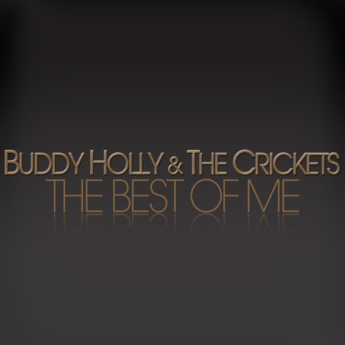 The Best of Me - Buddy Holly & the Crickets