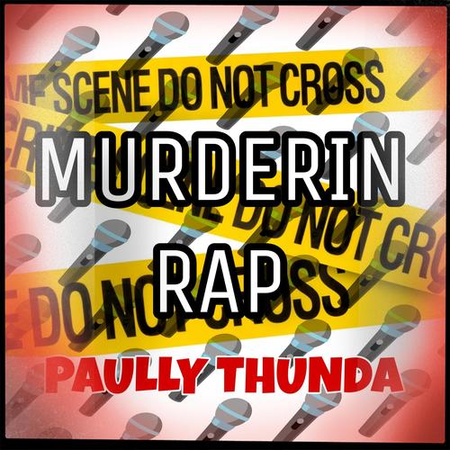 Murderin Rap (Explicit)