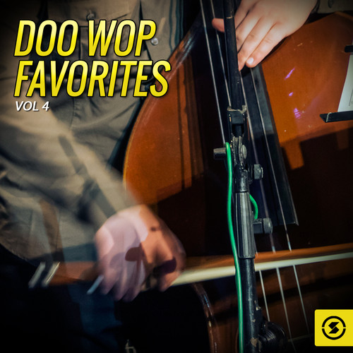 Doo Wop Favorites, Vol. 4