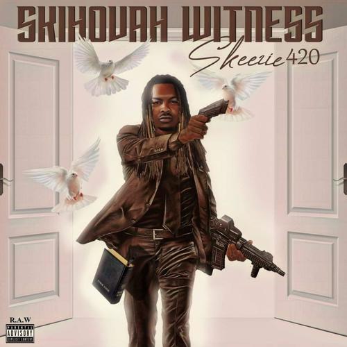 Skihovah Witness (Explicit)