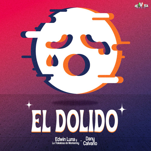 El Dolido