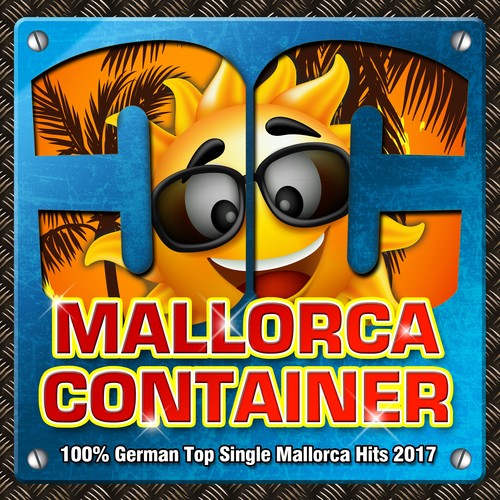 Mallorca Container - 100% German Top Single Mallorca Hits 2017