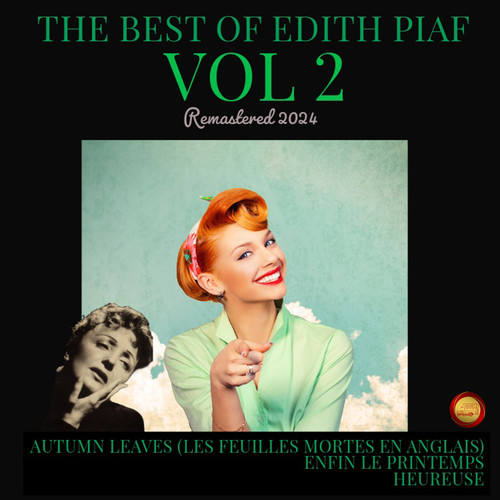 The Best of Edith Piaf, Vol. 2 (Remastered 2024)