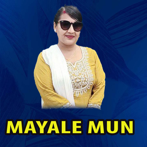 mayale mun