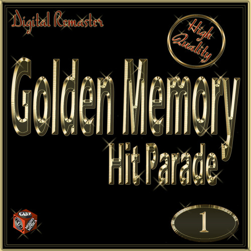 Golden Memory: Hit Parade, Vol. 1