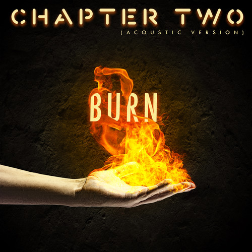 Burn (Acoustic Version)