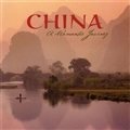 China: A Romantic Journey