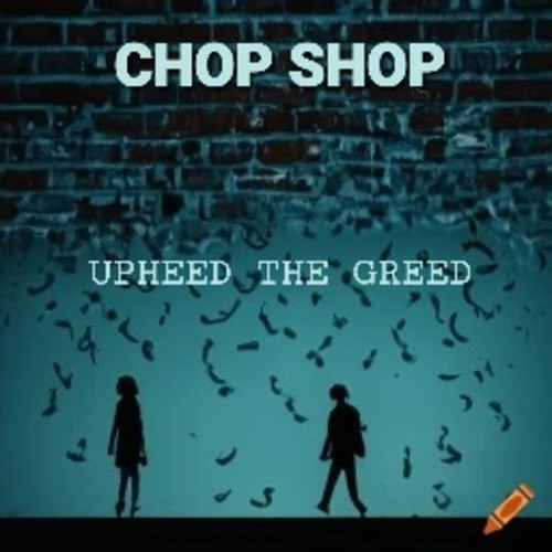 Upheed the Greed (Explicit)