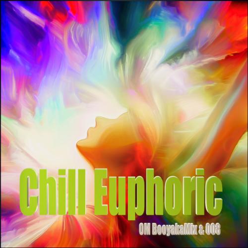 Chill Euphoric (feat. 008)