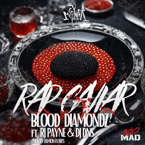 Rap Caviar & Blood Diamondz (Explicit)