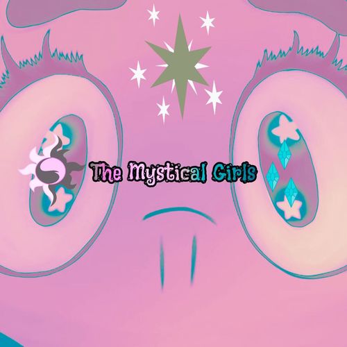 The Mystical Girls (Original Soundtrack From The Series)