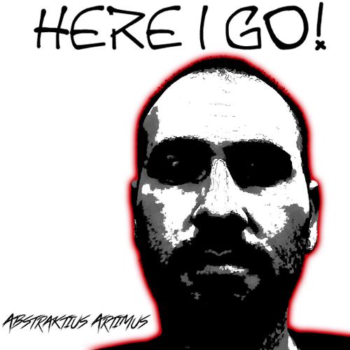 HERE I GO! (Explicit)