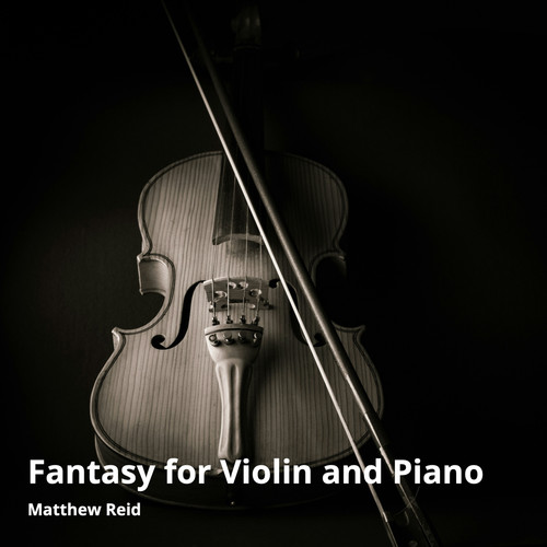 Fantasy for Violin and Piano