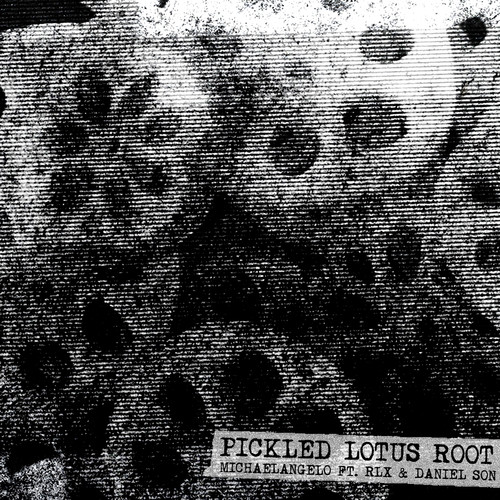 Pickled Lotus Root (Explicit)