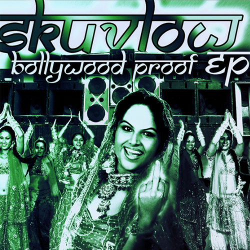 Bollywood Proof Free Dubstep EP