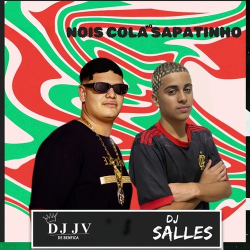 Nois Cola no Sapatinho (Remix)