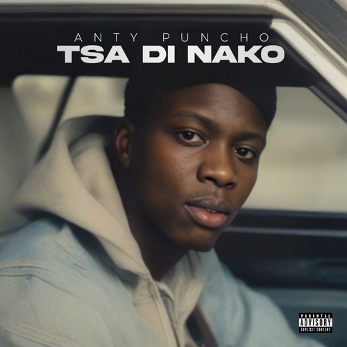 Tsa Di Nako (Explicit)