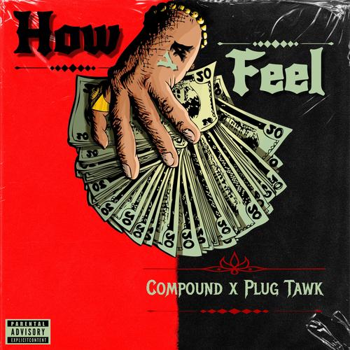 How Ya Feel (Explicit)