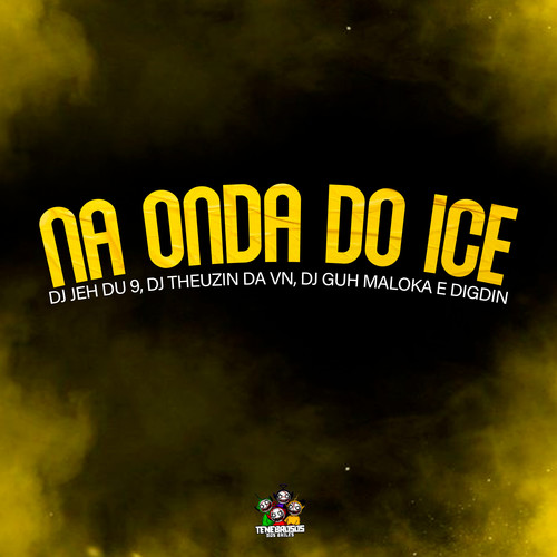 Na Onda do Ice (Explicit)