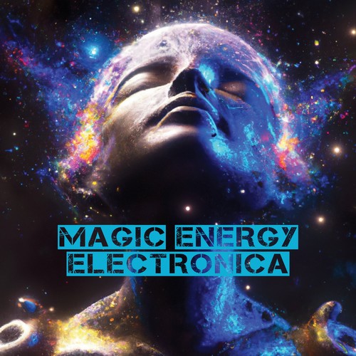 Magic Energy Electronica (Explicit)